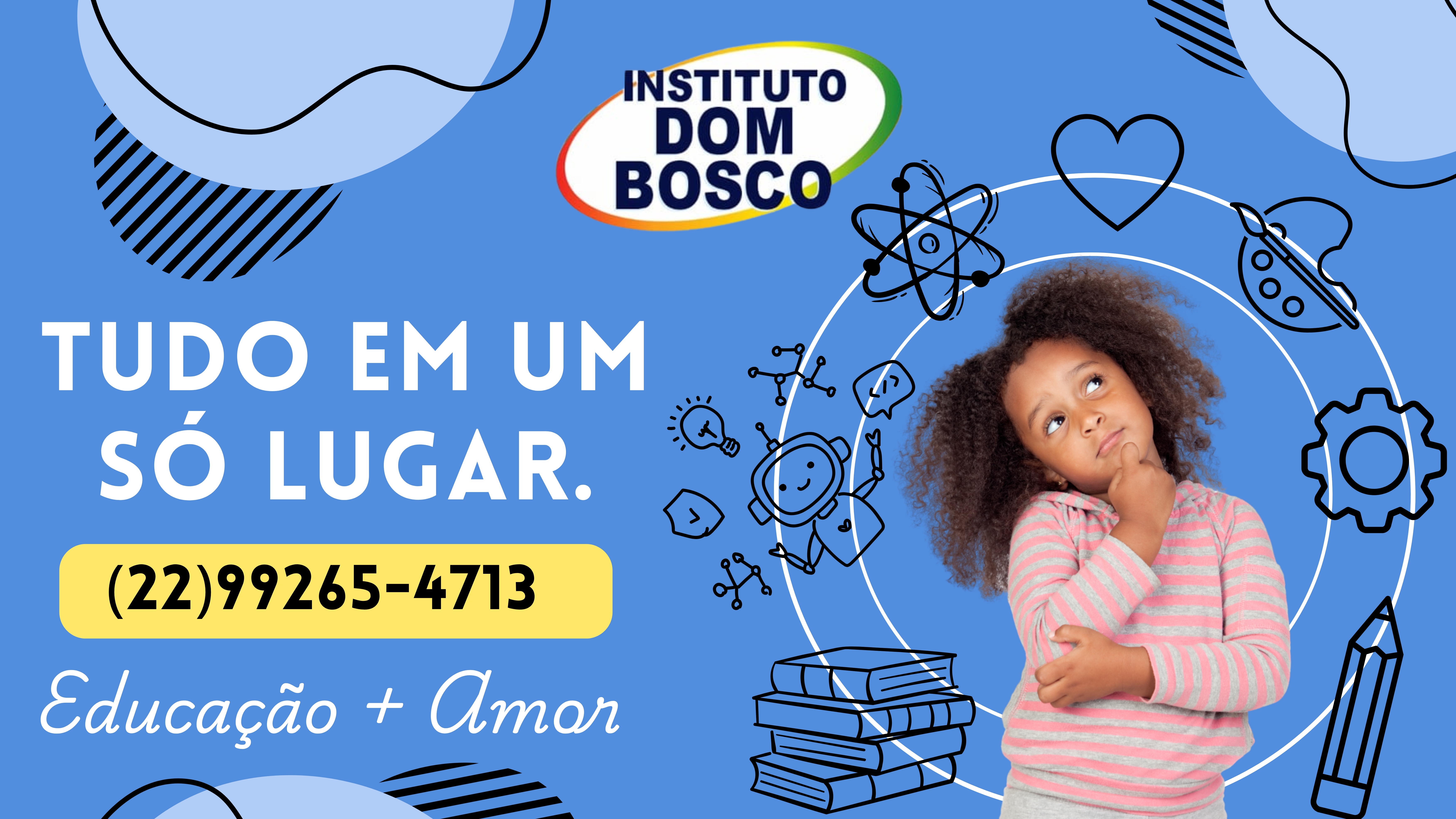 Tudo em um só lugar - Instituto Dom Bosco